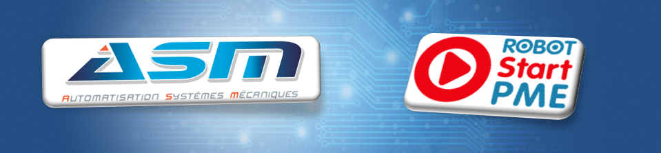 ASM intégrateur du programme de financement Robot Start PME